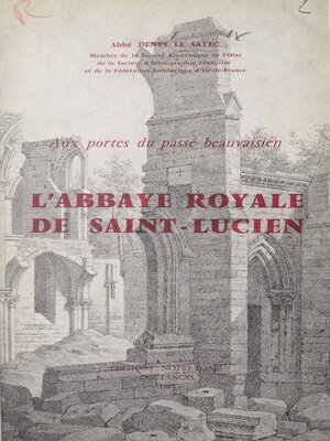 cover image of Aux portes du passé beauvaisien
